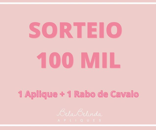 TÁ ROLANDO SORTEIO! Já somos mais de 100 mil #Belindas! 💕